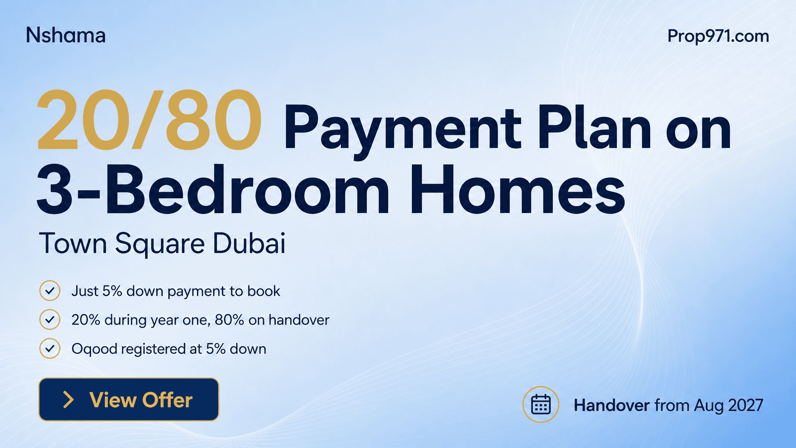 Nshama - Town Square 3-Bedroom: 20/80 Payment Plan