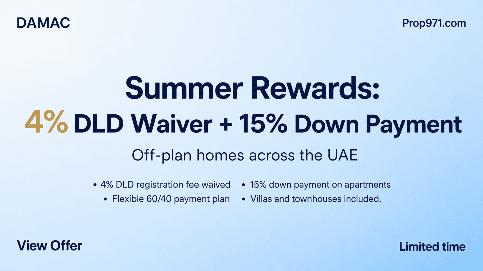 DAMAC - Summer Rewards: 4% DLD Waiver + 15% Down Payment