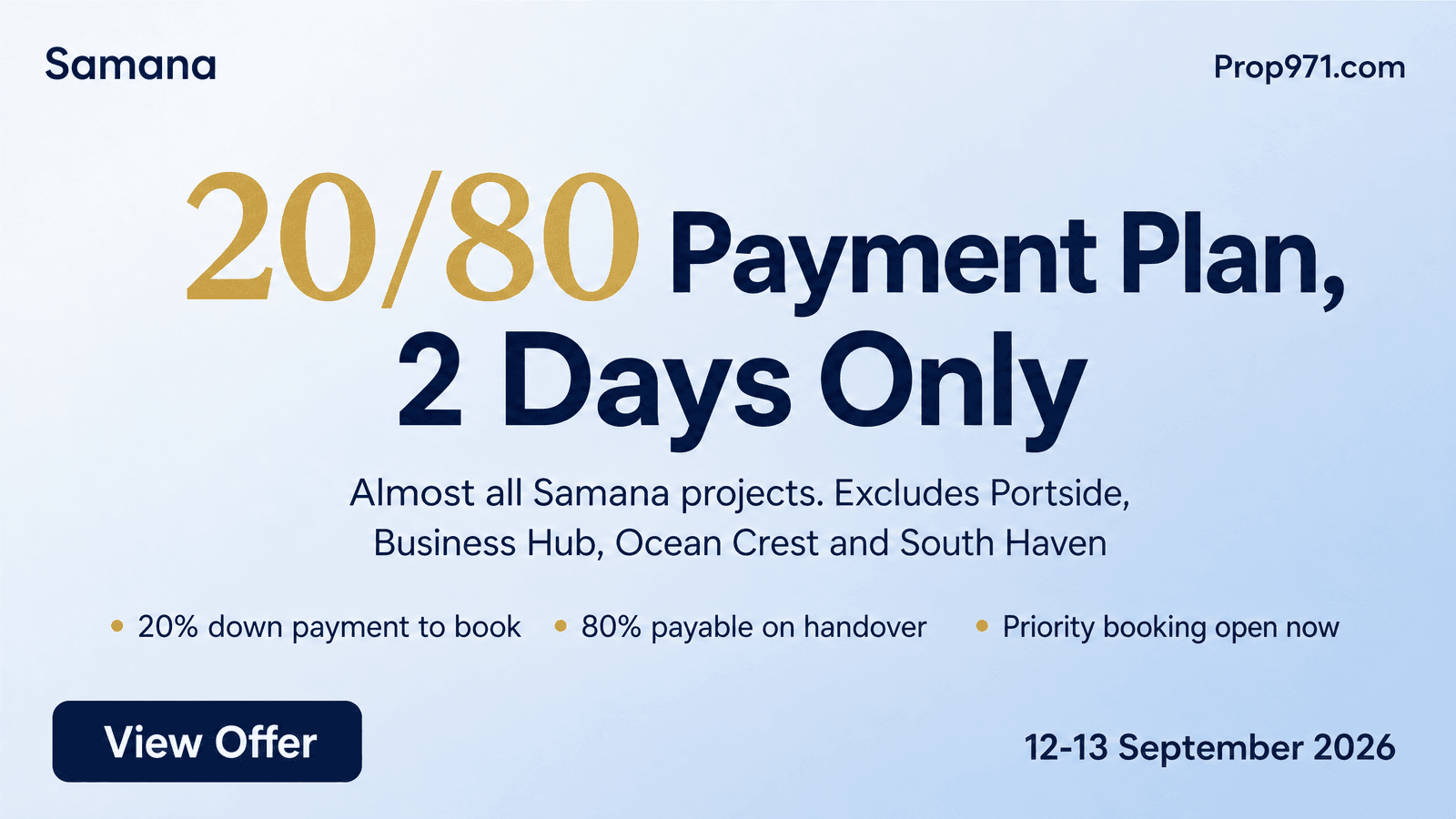 Samana - 20/80 Payment Plan, 2 Days Only