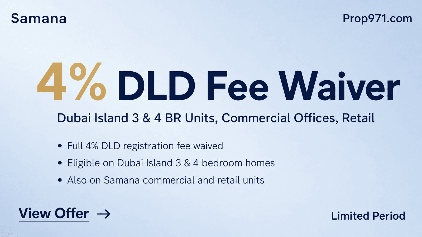 Samana - 4% DLD Fee Waiver