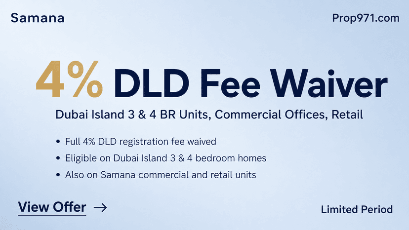 Samana - 4% DLD Fee Waiver