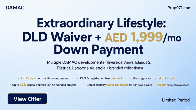 DAMAC - Extraordinary Lifestyle: DLD Waiver + AED 1,999/mo Payment Plan