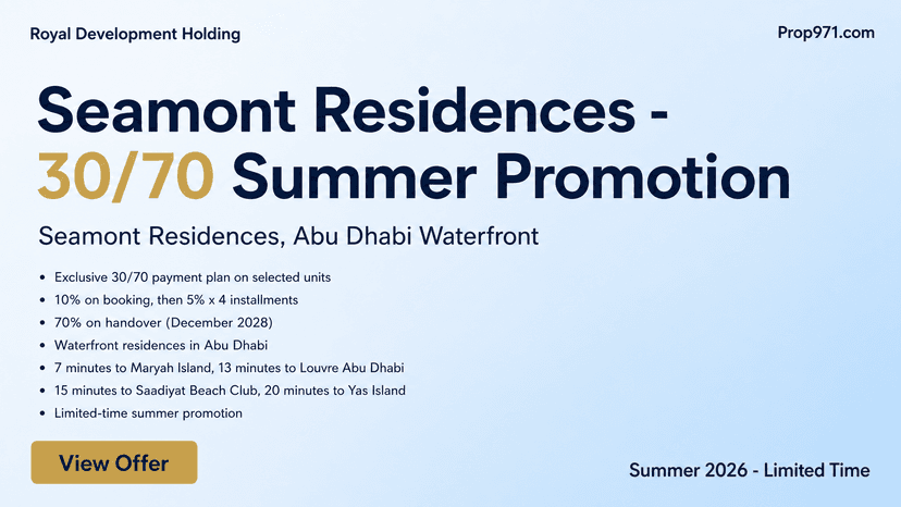 Royal Development Holding - Seamont Residences - 30/70 Summer Promotion