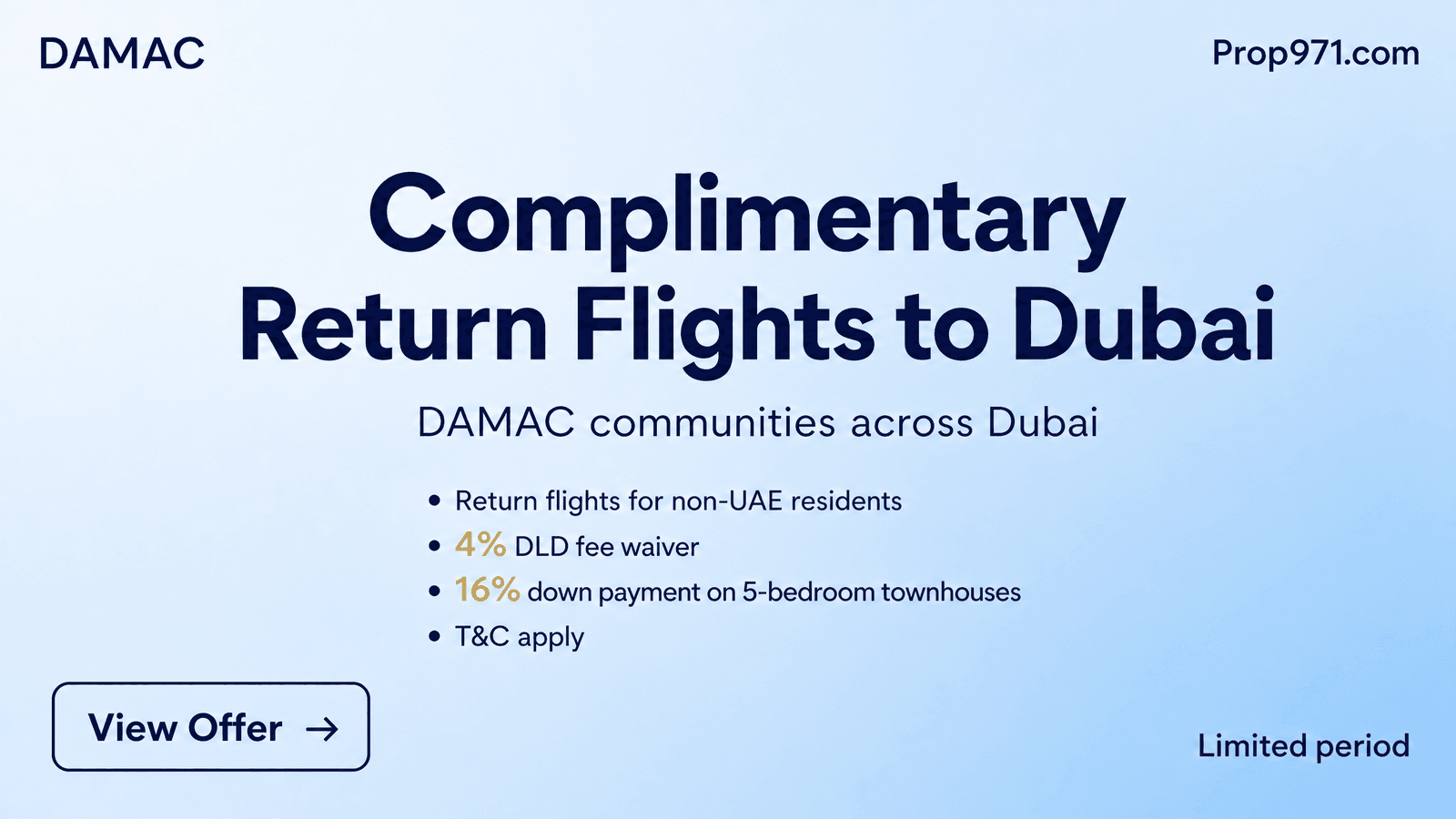 DAMAC - Complimentary Return Flights + 4% DLD Waiver