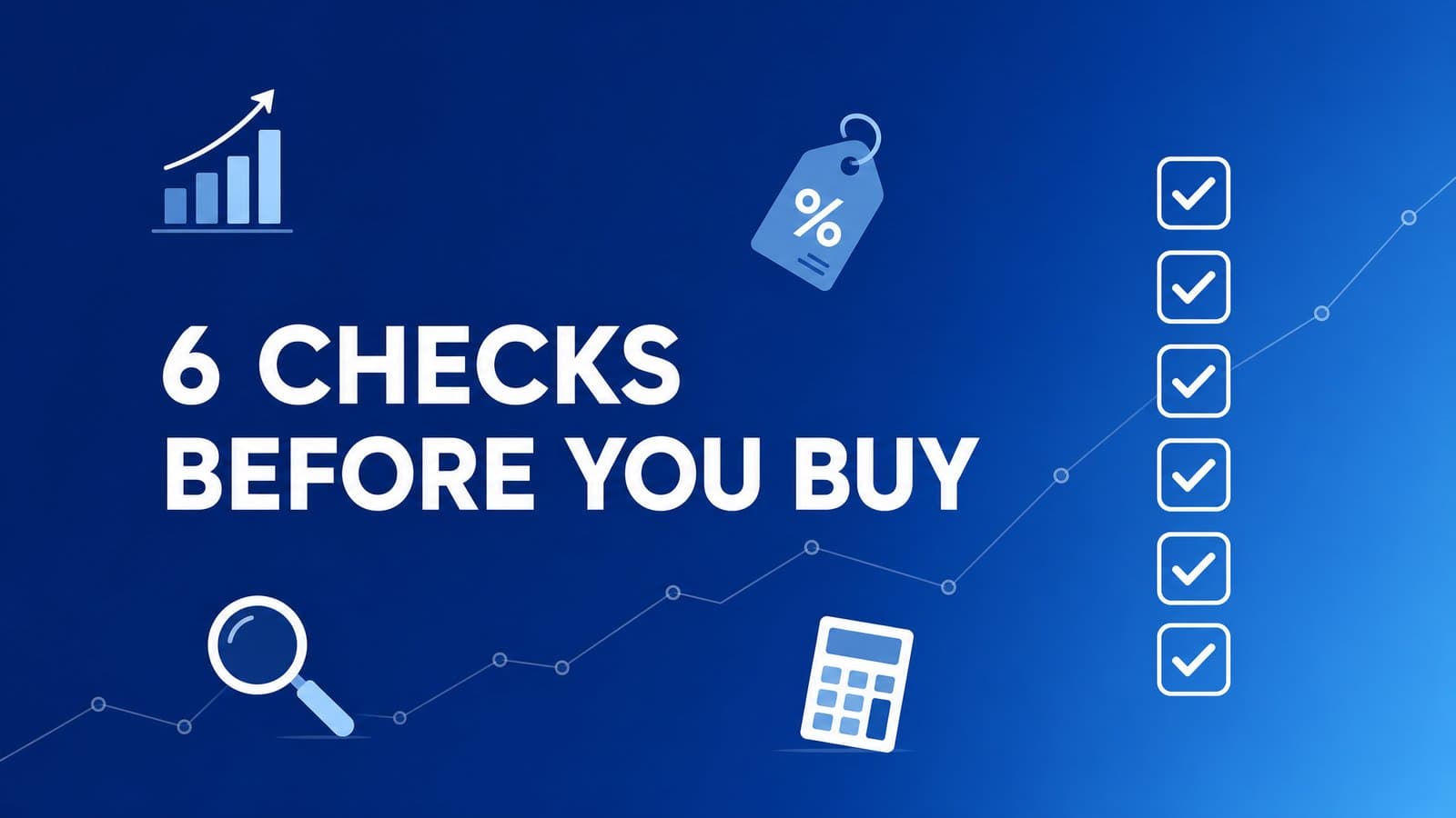 Property Investment in Dubai: 6 Checks Before You Buy